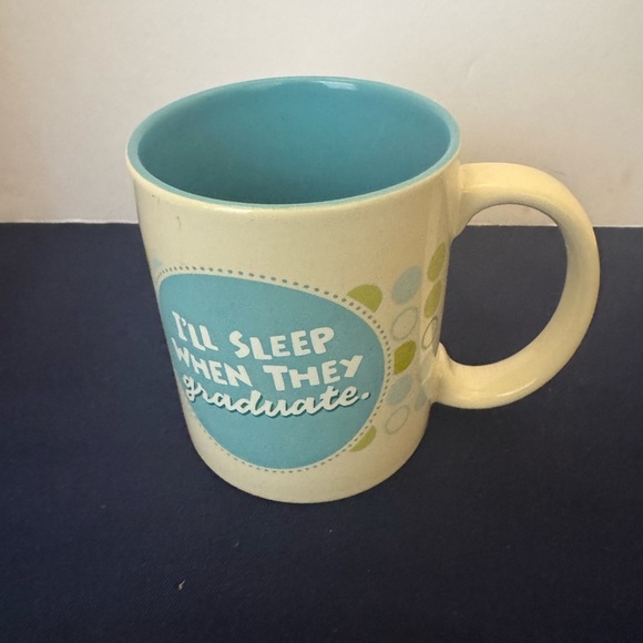 " I'LL SLEEP WHEN THEY GRADUATE ", Ceramic Coffee Cup / Mug, VINTAGE - Picture 1 of 8